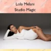 Studio Magic – Lola Melani