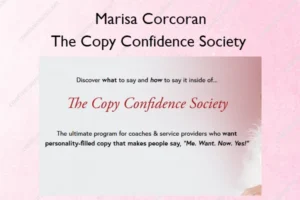 The Copy Confidence Society – Marisa Corcoran